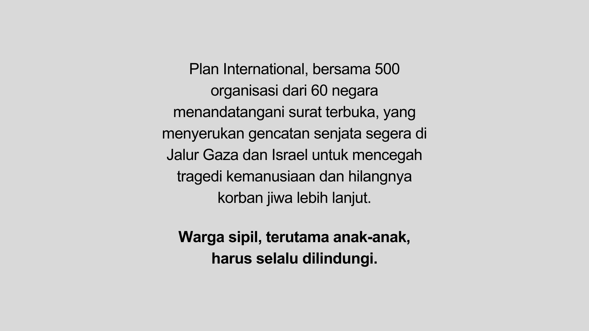 Seruan Terbuka untuk Gencatan Senjata