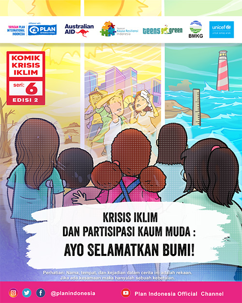 Komik Krisis Iklim Plan Indonesia Edisi 2 (Seri 6)